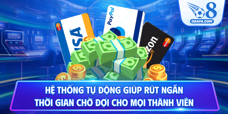 Hệ thống tự động giúp rút ngắn thời gian chờ đợi cho mọi thành viên